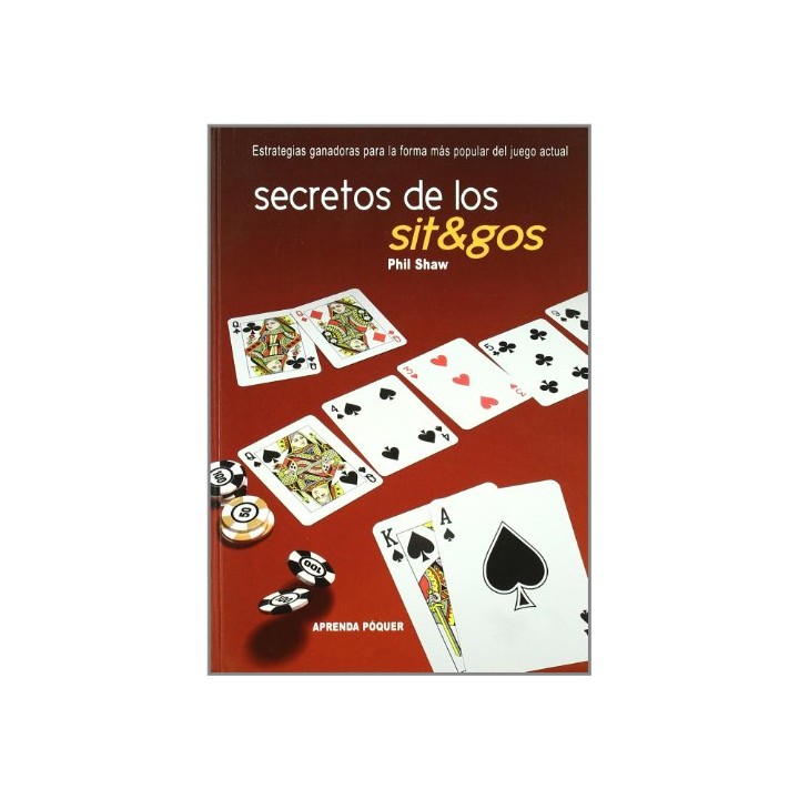 Secretos De Los Sit&gos(Aprenda Poquer, Alea) (Primera edición)